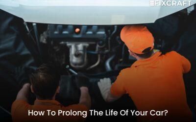 Best Practices | How to Prolong the Life of Your Car?