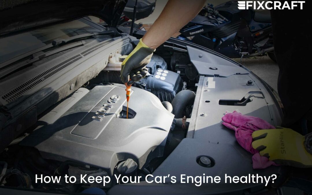 How to Keep Your Car’s Engine Healthy? – Best Practices followed by Car Engine Repair Services
